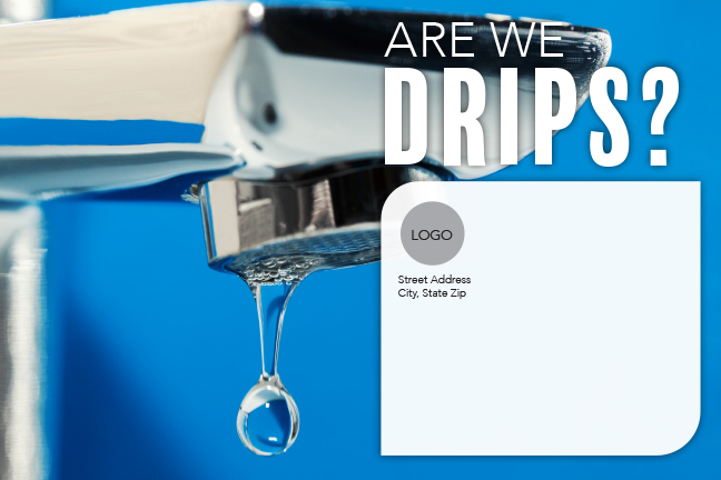 Are We Drips? Card Outside